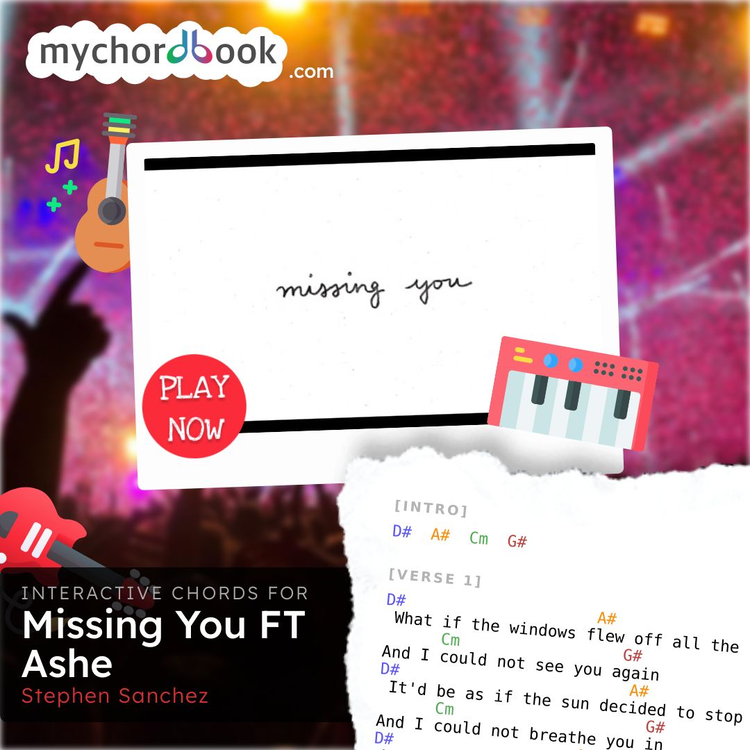 Stephen Sanchez Missing You Ft Ashe Chords